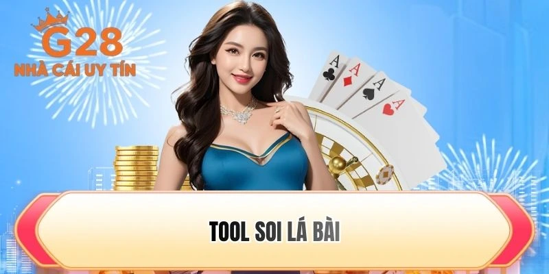 Tool soi lá bài